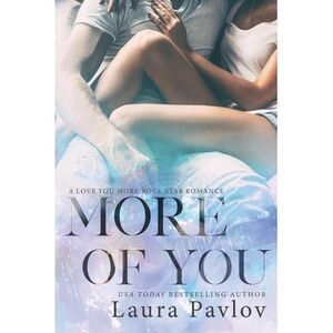 More of You -- Laura Pavlov